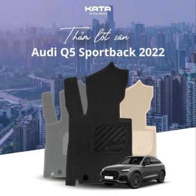 Thảm Lót Sàn Ô Tô Audi Q5 Sportback 2022