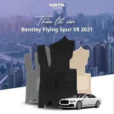 Thảm Lót Sàn Ô Tô Bentley Flying Spur V8 2021