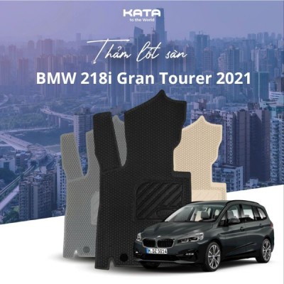 Thảm lót sàn ô tô BMW 218i Gran Tourer 2021