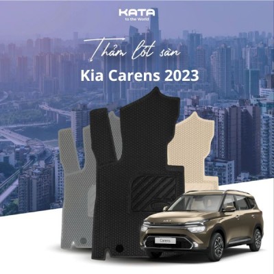  Thảm Lót Sàn Ô Tô Kia Carens 2023