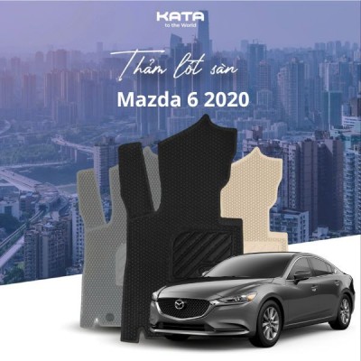 Thảm lót sàn ô tô Mazda 6 2020 trở về trước