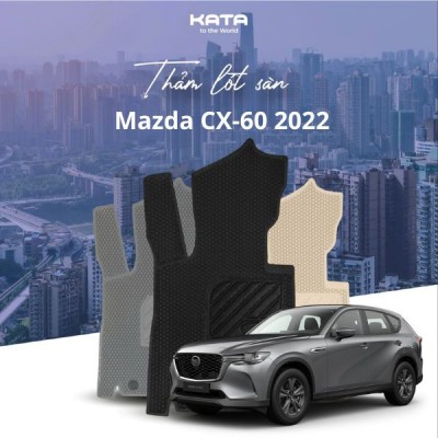 Thảm Lót Sàn Ô Tô Mazda CX-60 2022