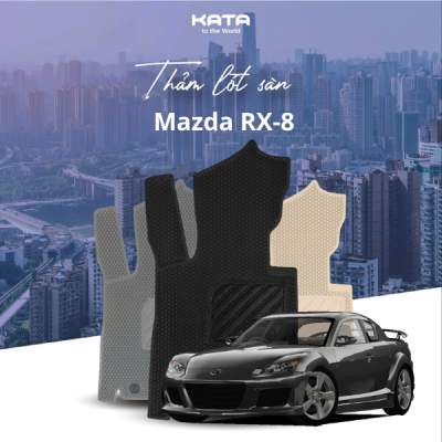 Thảm Lót Sàn Ô Tô Mazda RX-8 