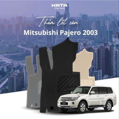 Thảm lót sàn ô tô Mitsubishi Pajero 2003 