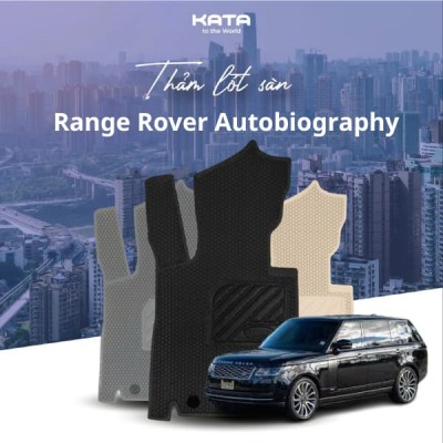 Mẫu Thảm Lót Sàn Ô Tô Range Rover Autobiography