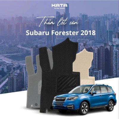 Thảm lót sàn ô tô Subaru Forester 2018