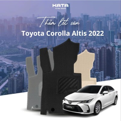 Thảm Lót Sàn Ô Tô Toyota Corolla Altis 2022