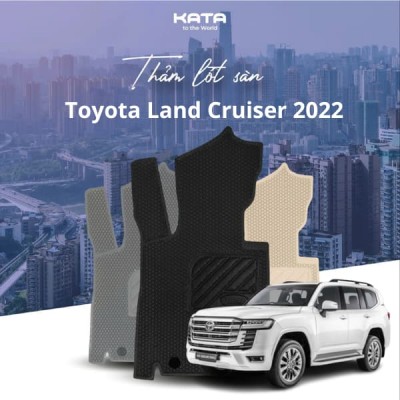 Thảm lót sàn ô tô Toyota Land Cruiser 2022 