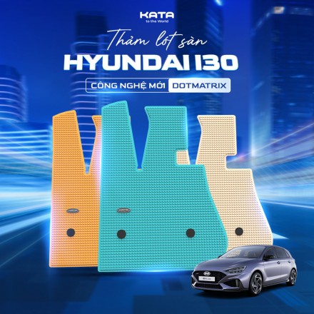 Thảm lót sàn ô tô Hyundai I30