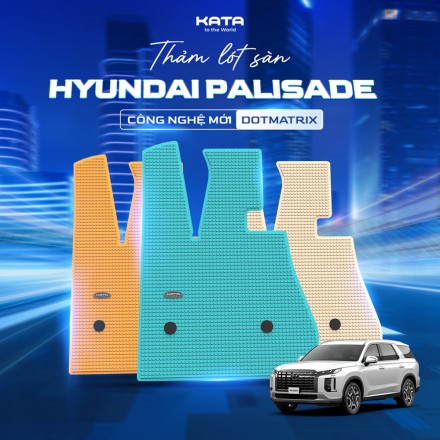 Thảm Lót Sàn Xe Ô Tô Hyundai Palisade