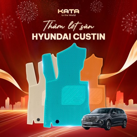 Thảm Lót Sàn Xe Hyundai Custin Đời Mới