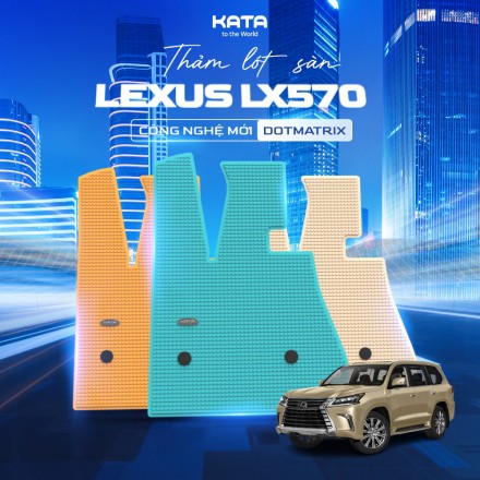Thảm lót sàn ô tô cao cấp Lexus LX570