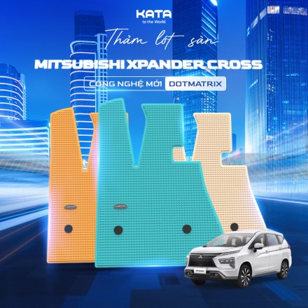 Thảm Lót Sàn Xe Ô Tô Mitsubishi Xpander Cross 2018-2025