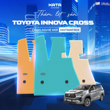 Thảm Lót Sàn Ô Tô Toyota Innova Cross (có Hybrid) 2026