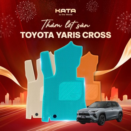 Thảm Lót Sàn Xe Toyota Yaris Cross 2006-2025