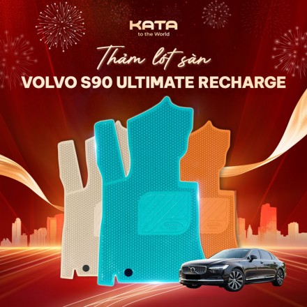 Thảm Lót Sàn Ô Tô Volvo S90 Ultimate Recharge 2025