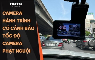 Top 7 camera hành trình có cảnh báo tốc độ, camera phạt nguội tốt nhất
