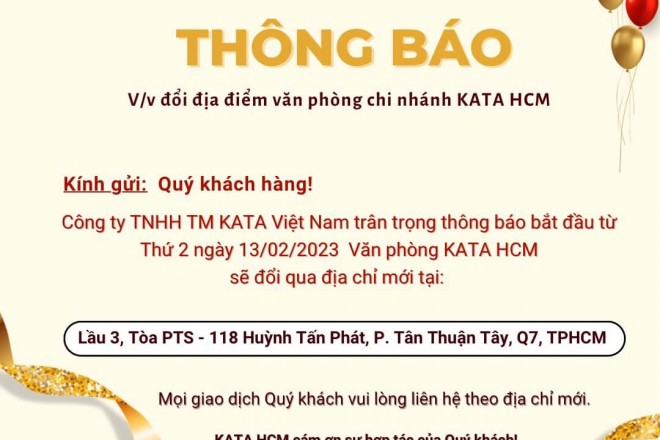 THÔNG BÁO Đổi Địa Điểm Văn Phòng Chi Nhánh KATA HCM