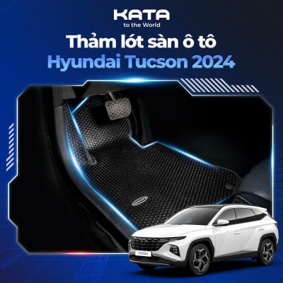 Thảm Lót Sàn Ô Tô Hyundai Tucson 2024 