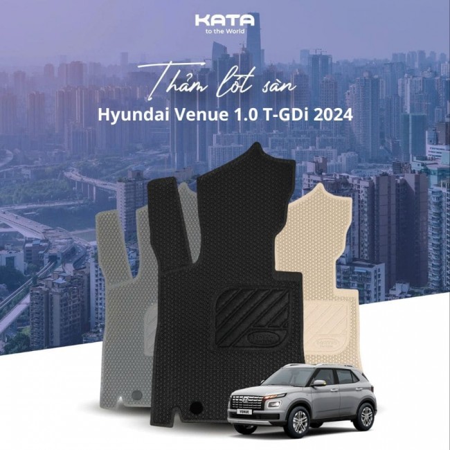 Thảm Lót Sàn Ô Tô Hyundai Venue 1.0 T-GDi 2024