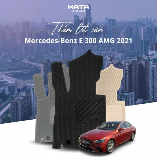 Thảm lót sàn ô tô Mercedes-Benz E 300 AMG 2021 