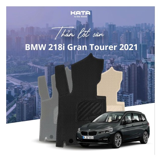 Thảm lót sàn ô tô BMW 218i Gran Tourer 2021