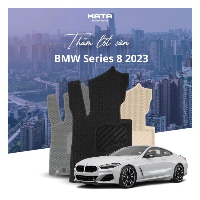 Thảm Lót Sàn Ô Tô BMW Series 8 2023