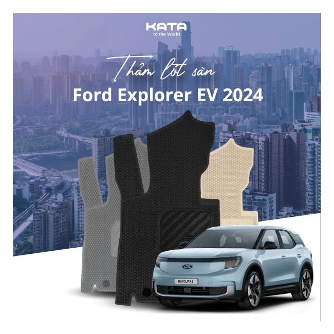 Thảm Lót Sàn Ô Tô Ford Explorer EV 2024