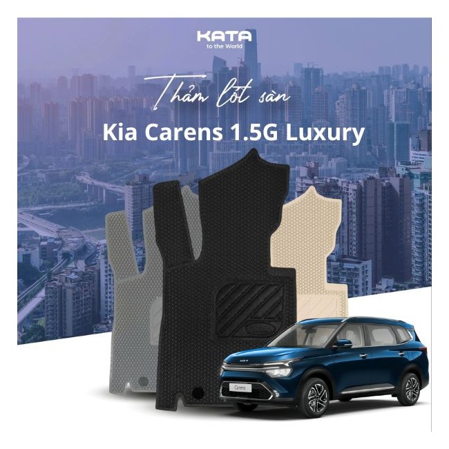 Thảm Lót Sàn Ô Tô Kia Carens 1.5G Luxury 2024