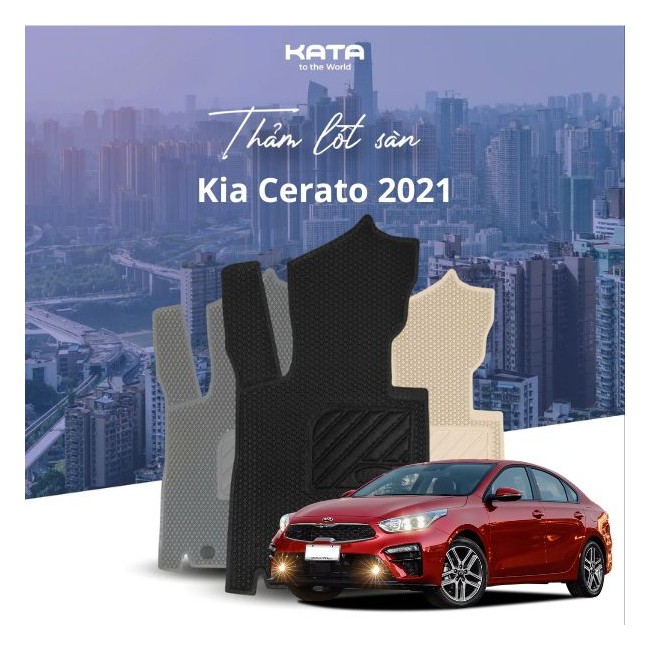 Thảm lót sàn ô tô Kia Cerato 2021