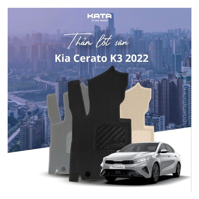 Thảm lót sàn ô tô Kia Cerato (K3) 2022  