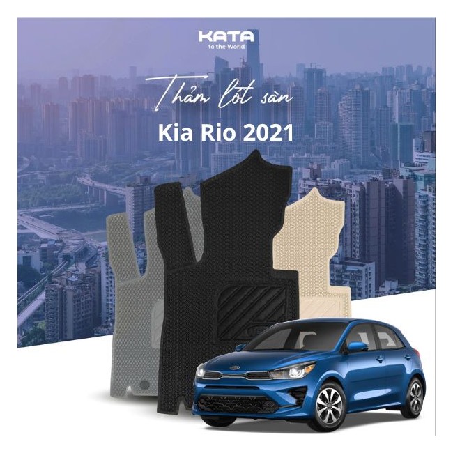 Thảm lót sàn ô tô Kia Rio 2021