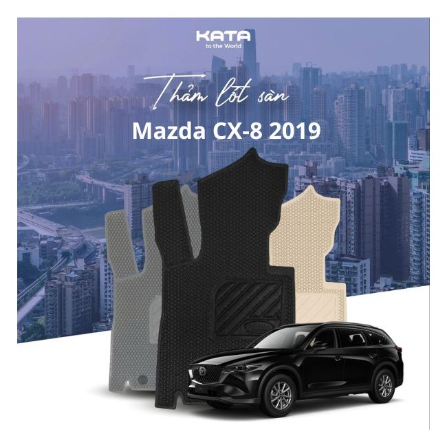 Thảm lót sàn ô tô Mazda CX-8 2019