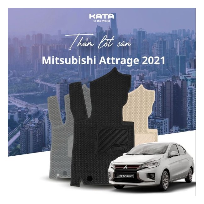 Thảm lót sàn ô tô Mitsubishi Attrage 2021