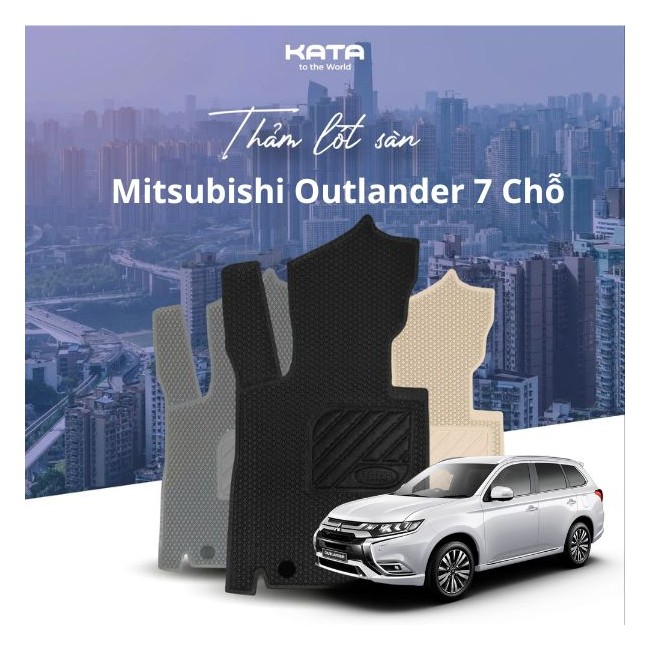 Thảm lót sàn ô tô Mitsubishi Outlander 7 Chỗ 2017, 2018, 2019, 2020