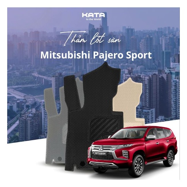 Thảm lót sàn ô tô Mitsubishi Pajero Sport Full option