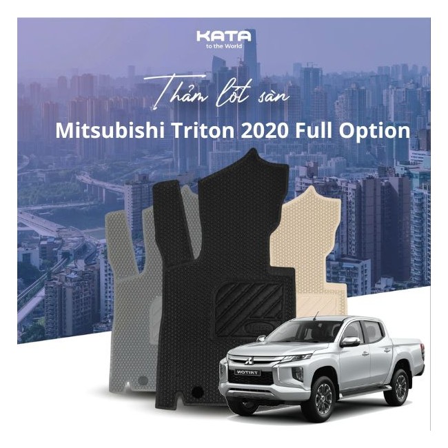 Thảm lót sàn ô tô Mitsubishi Triton 2020 Full Option