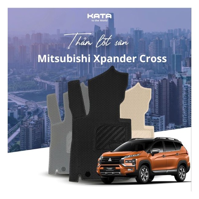 Thảm Lót Sàn Ô Tô Mitsubishi Xpander Cross Chính Hãng KATA