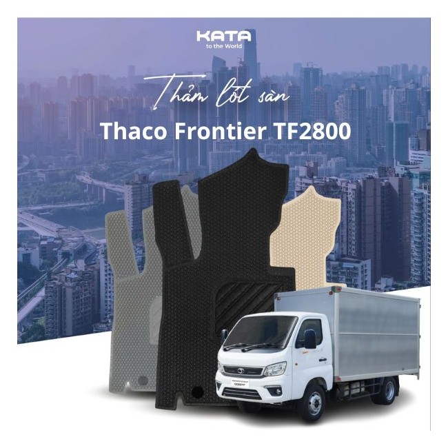 Thảm Lót Sàn Ô Tô Tải Thaco Frontier TF2800 2024