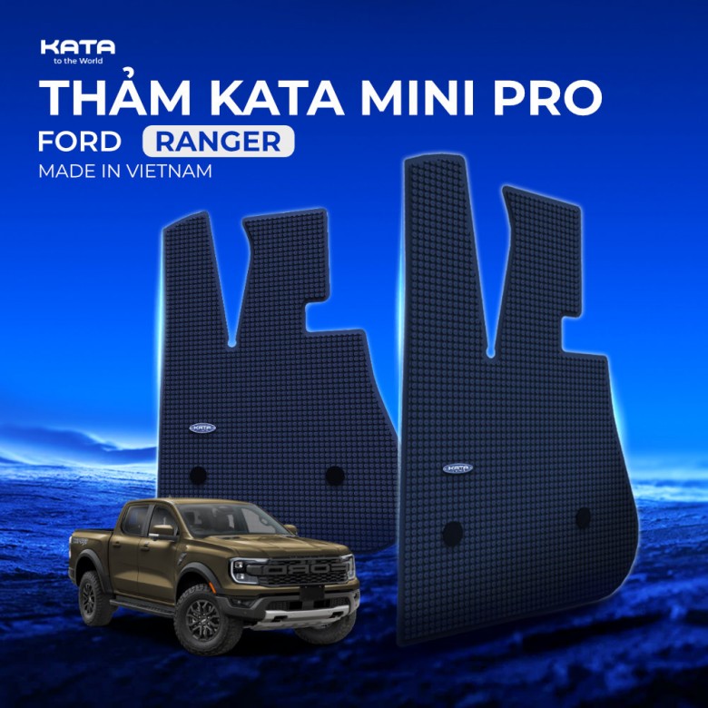 Thảm Lót Sàn Ô Tô KATA Dành Cho Xe Ford Ranger 2023-2026