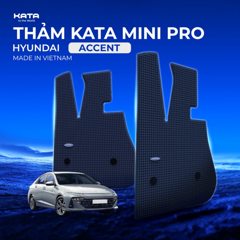 Thảm Lót Sàn Ô Tô KATA Cho Xe Hyundai Accent 2018-2026