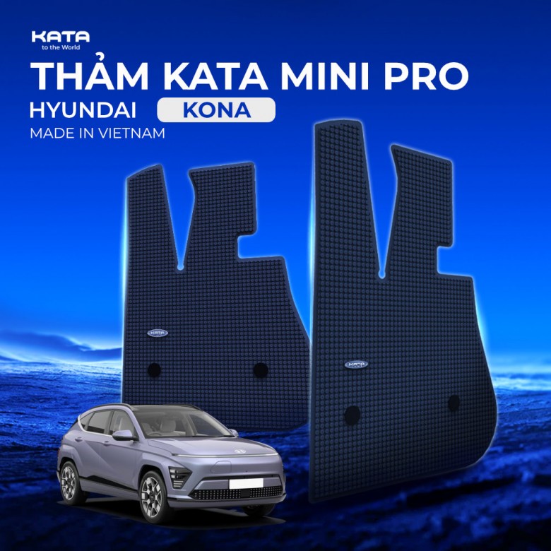 Thảm Lót Sàn Ô Tô KATA Dùng Cho Xe Hyundai Kona Cao Cấp