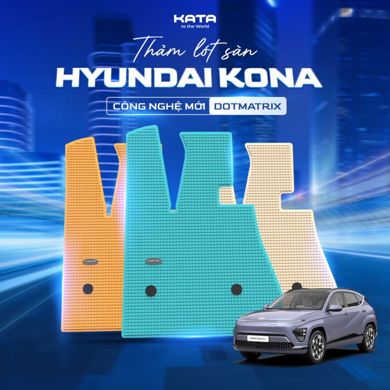 Thảm Lót Sàn Ô Tô Hyundai Kona Cao Cấp PRO Không Mùi
