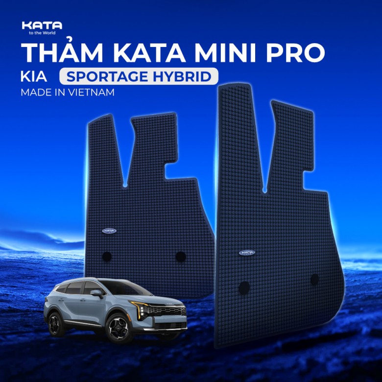 Thảm Lót Sàn Ô Tô Kia Sportage Hybrid Cao Cấp Thương Hiệu KATA