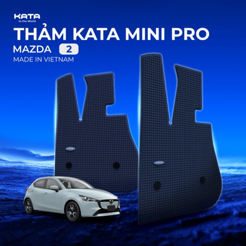 Thảm Lót Sàn Ô Tô KATA Dành Cho Xe Mazda 2/Mazda 2 Sport