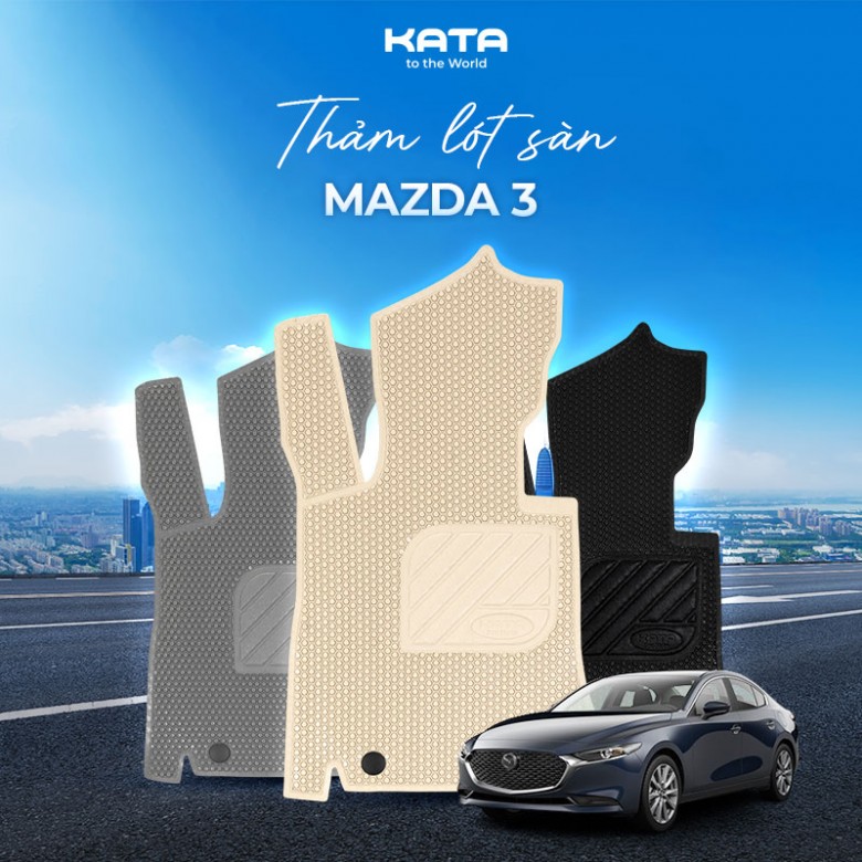 Thảm lót sàn ô tô Mazda 3 Cao Cấp
