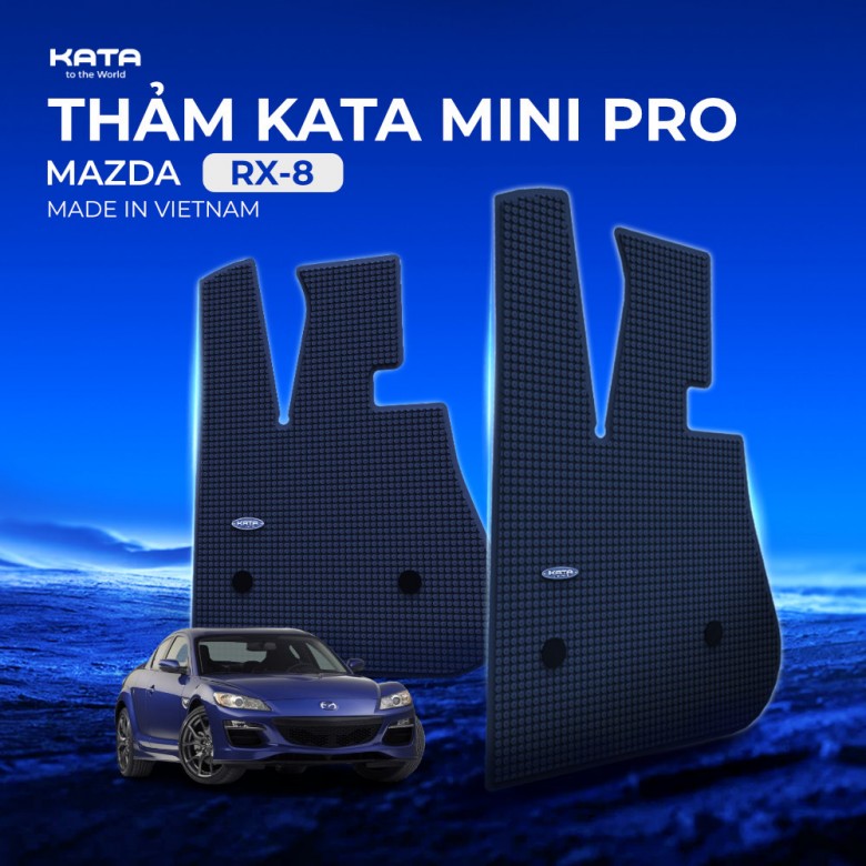 Thảm Lót Sàn Ô Tô KATA Dành Cho Xe Mazda RX-8