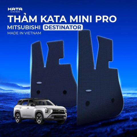 Thảm Lót Sàn Ô Tô KATA Dành Cho Xe Mitsubishi Destinator