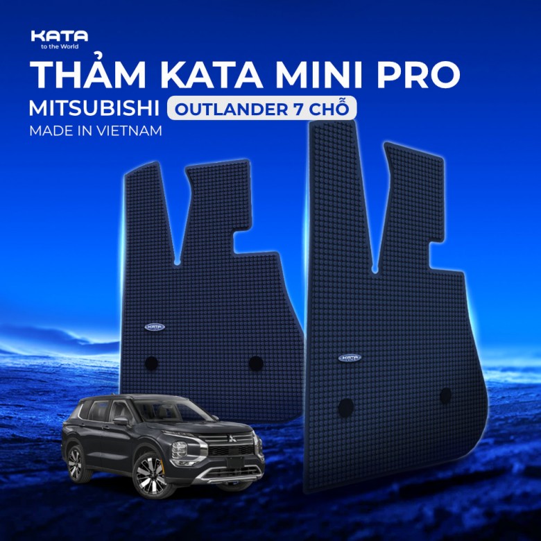 Thảm Lót Sàn Ô Tô KATA Cho Xe Mitsubishi Outlander 7 Chỗ