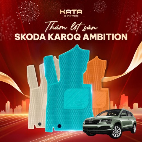 Thảm Sàn Ô Tô Skoda Karoq Ambition